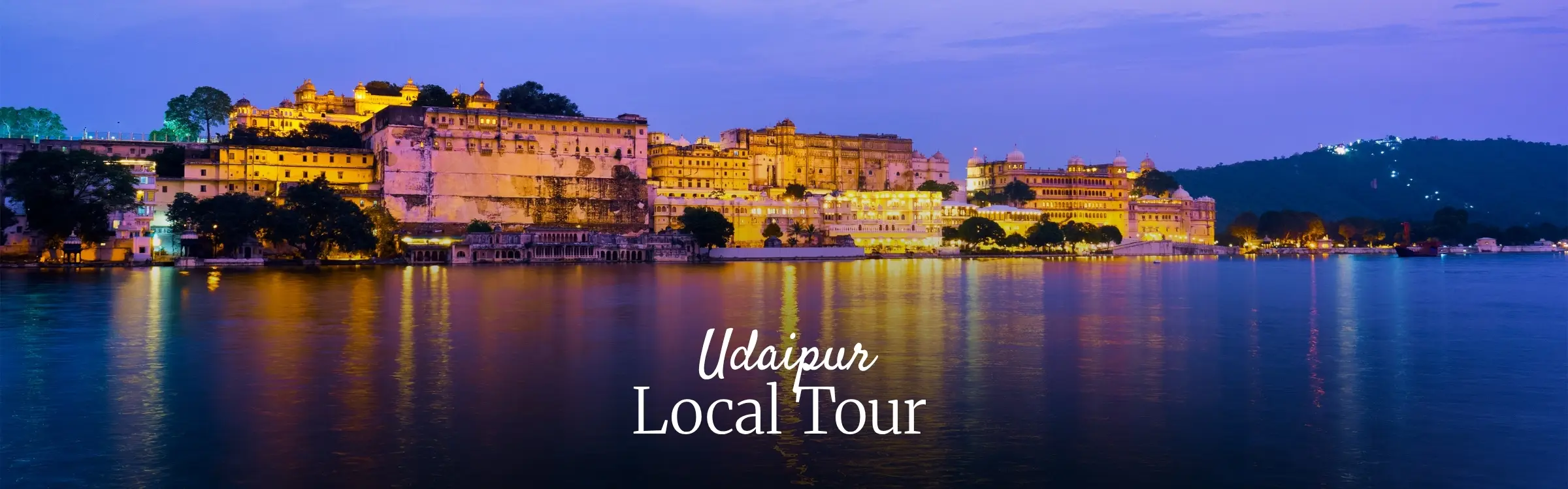 Udaipur Local Sightseeing Tour